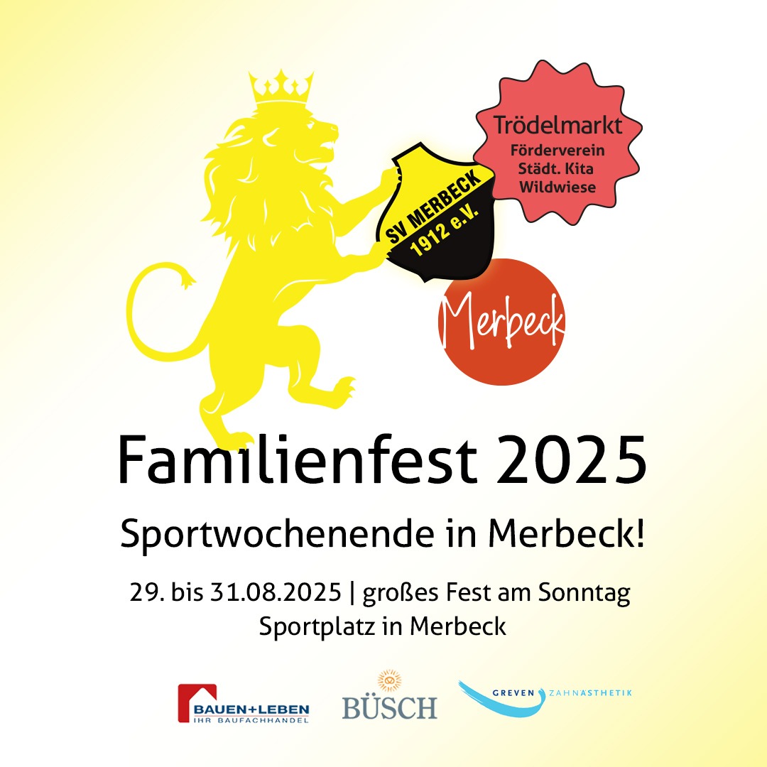 Familienfest Sportfest 2025 in Wegberg Merbeck am 29. / 30. / 31.08.2025
