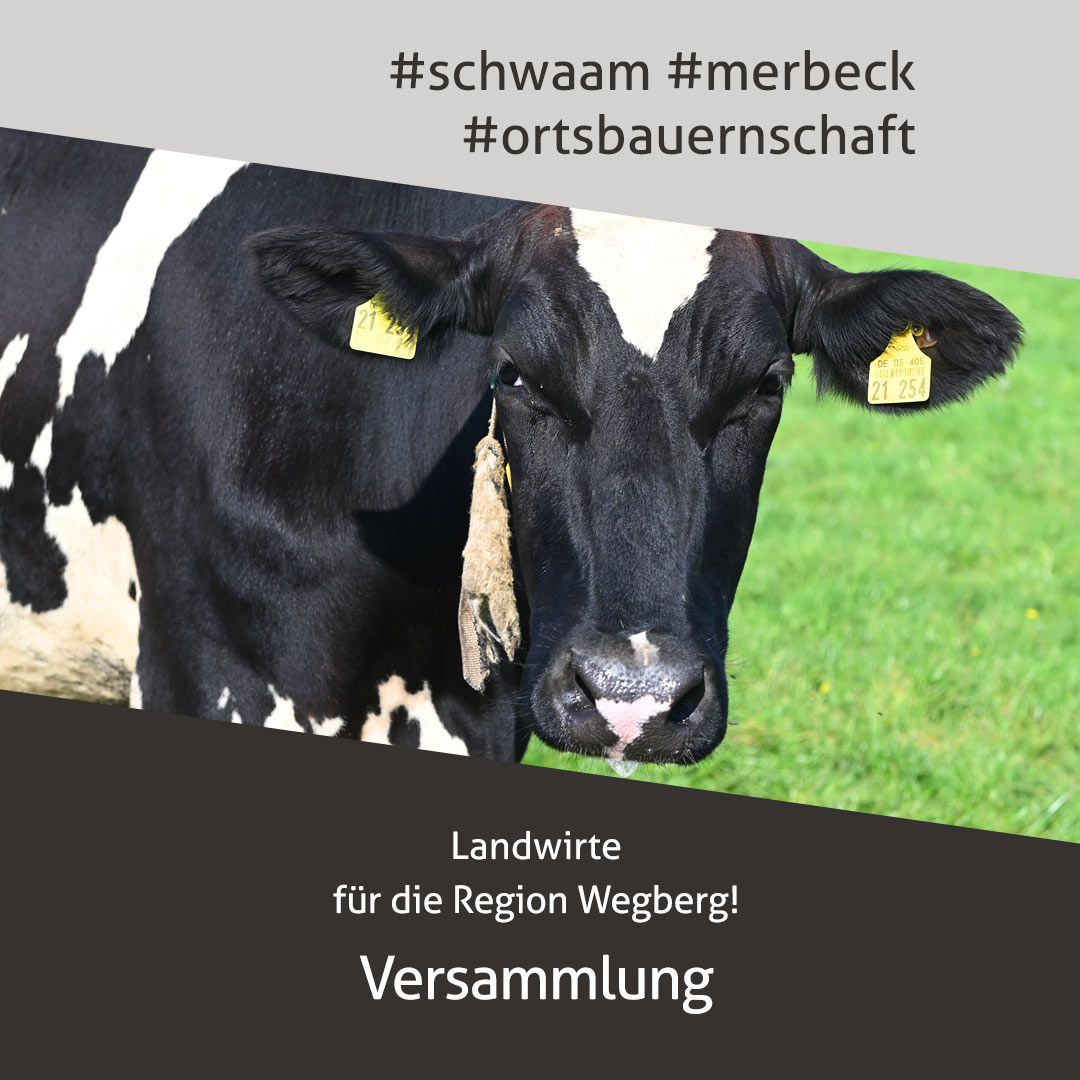 Landwirte für die Region Wegberg in Merbeck und Schwaam | Versammlung der Bauern