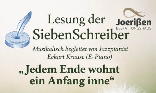 Lesung der Siebenschreiber im bestattungshaus Joerißen in Wegberg - Jedem Ende wohnt ein Anfang inne  