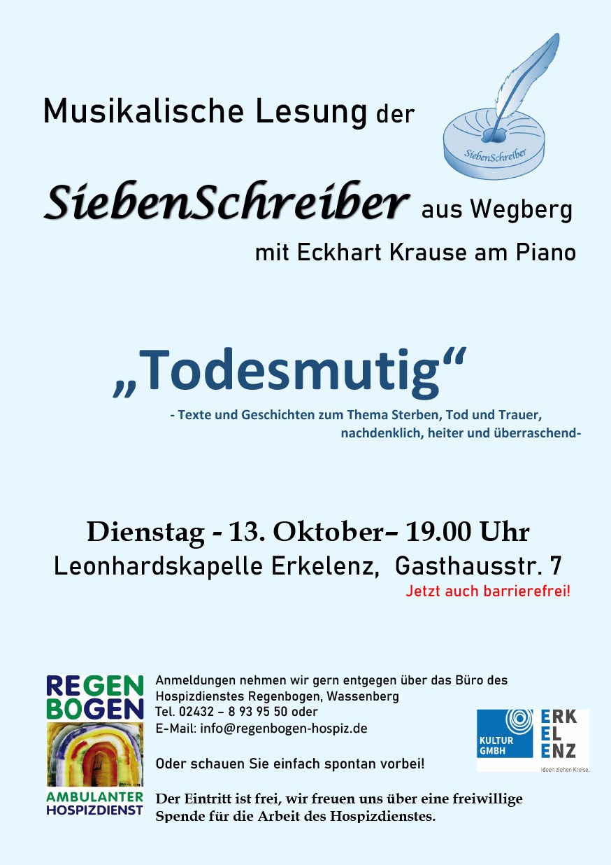 „Todesmutig“ verbindet Literatur und Musik: Die SiebenSchreiber und Eckart Krause sind am 13. Oktober 2026 in der Leonhardskapelle Erkelenz zu Gast. Eintritt frei.